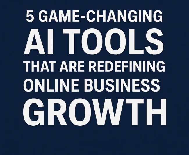 5 game changing AI tools to grow your business online