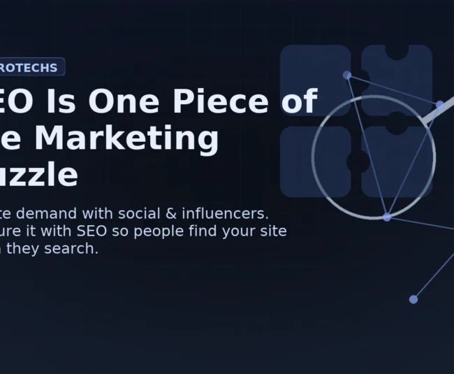 SEO is just one piece of the digital marketing puzzle