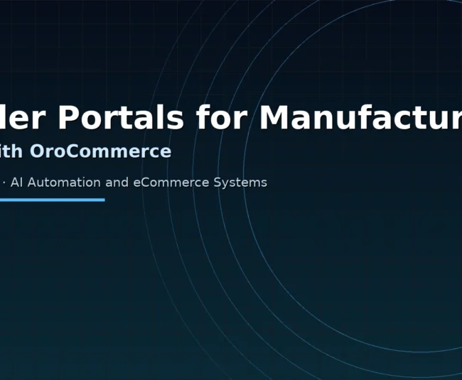 why your manufacturing company needs a comprehensive dealer portal